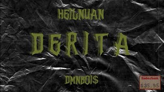 Video thumbnail of "DMNBOI$ | Heilnuan - Derita (Official Lyric Video)"