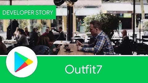 Android Developer Story: Outfit7 — Building an entertainment company with Google