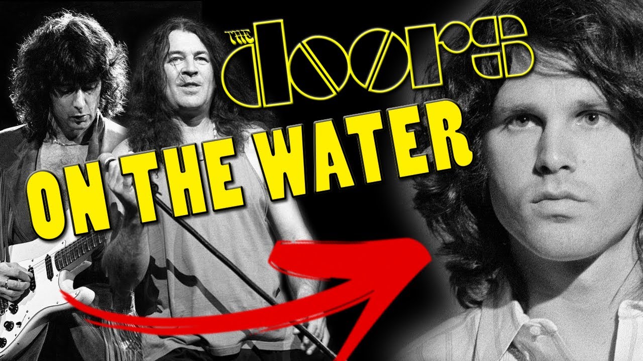 If THE DOORS wrote Smoke on the Water If THE DOORS wrote Smoke on the Water