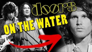 If THE DOORS wrote Smoke on the Water