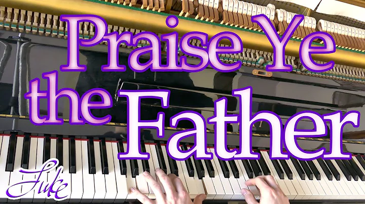 Praise Ye The Father (FLEMMING) Elizabeth Rundle C...