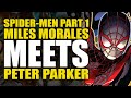Miles Morales Meets Peter Parker: Spider-Men Part 1 | Comics Explained