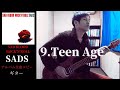 SADS / Teen Age【SAD BLOOD ROCK&#39;N&#39;ROLL】 ギター 弾く