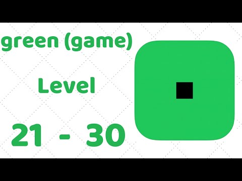green (game) Level 21-30 Walkthrough Solution (iOS - Android)