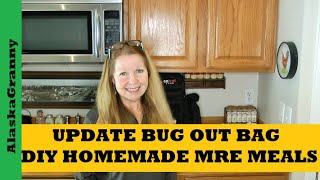 Update Bug Out Bag DIY MRE Homemade Emergency Meals