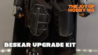 The Joy of Hobbying: Mandalorian Season 2 Beskar Upgrade Kit