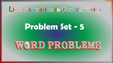 word problems of linear equations in two variables class 9