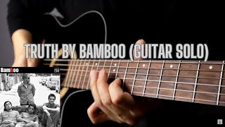 Truth by Bamboo (guitar solo)