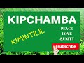 KIMINTILIL-KIPCHAMBA Koilonget Band Mp3 Song