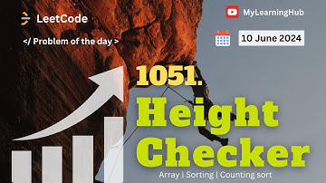 1051. Height Checker using Java | Leetcode | 10 June 2024 | Arrays | Sorting | Counting sort | Java