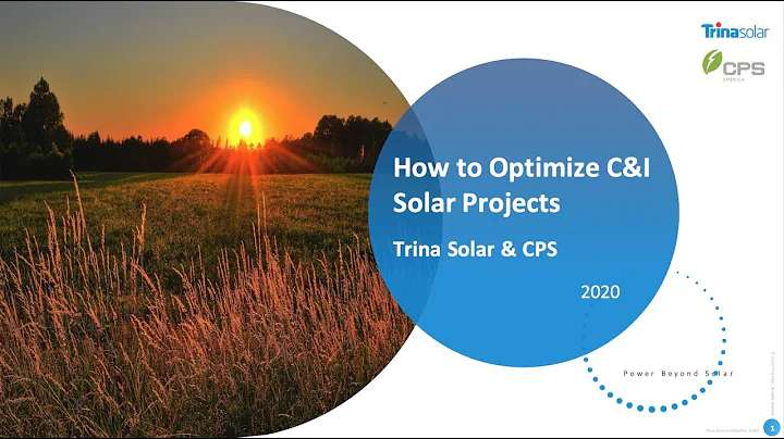 How to Optimize Solar PV Projects - Trina + CPS (R...