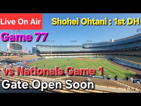 【ライブ配信】対ワシントン･ナショナルズ〜シリーズ初戦〜大谷翔平選手は1番DHで出場⚾️まもなくゲートオープン⚾️Shinsuke Handyman がライブ配信中！