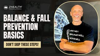 Balance & Fall Prevention Basics (Don't Skip These Steps!)