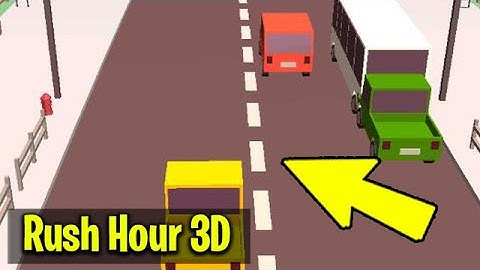 Rush Hour 3D Gameplay Walkthrough - First Impressions