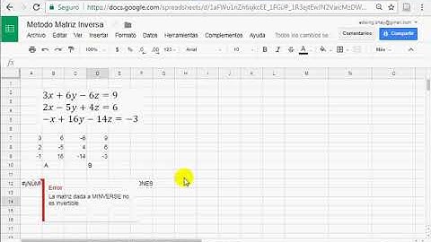 Álgebra lineal - Sistemas de Ecuaciones - Metodo Matriz Inversa -utilizando Hoja de cálculo Google