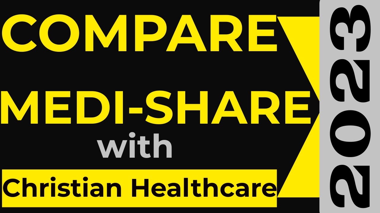 Review Medishare Medi share 2023 VS Christian Health CHM Compare Review medishare medi share 2023 vs christian health chm compare