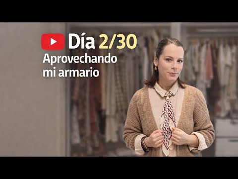 Día 2/30 Aprovechando mi armario de invierno ☃️