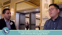 Is a Securities License Required to Sell a Private Mortgage Note?