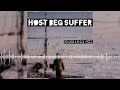 host beg suffer - &quot;20.000 Lives Ago&quot; - Official Audio