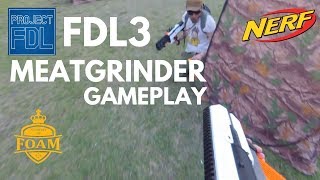 (Gameplay) FDL3 plays "Meat Grinder"