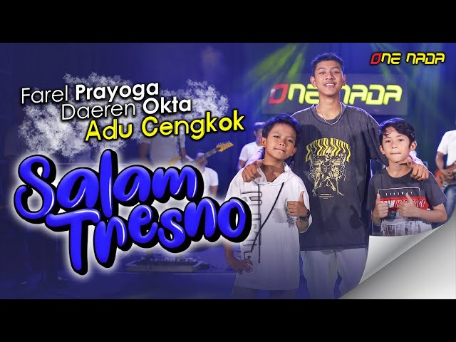 Farel Prayoga - Salam Tresno ft. Dearen Okta | OFFICIAL ONE NADA class=