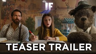 IF | Official Teaser Trailer