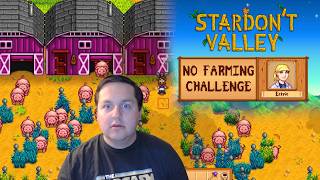 Expanding My Pig Empire While I Wait for Corn -- Stardew Valley No Farming Challenge Run