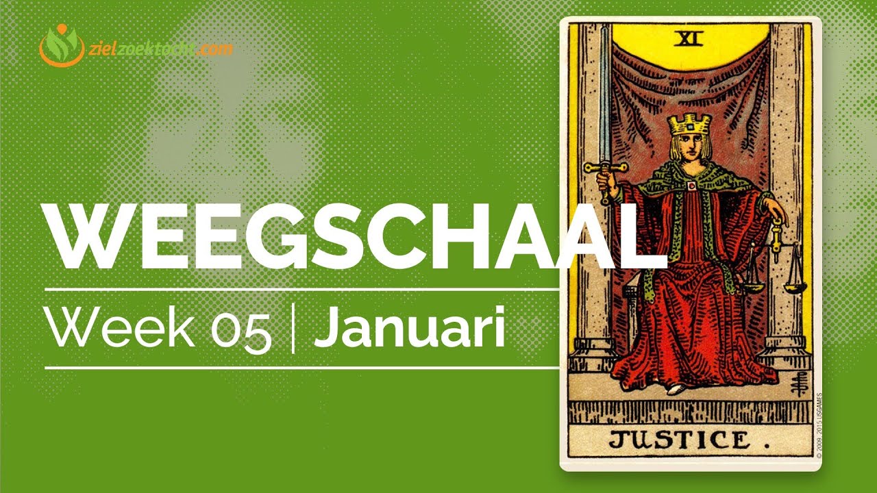 Weegschaal Week Tarot Kaartlezing Horoscoop Week 05