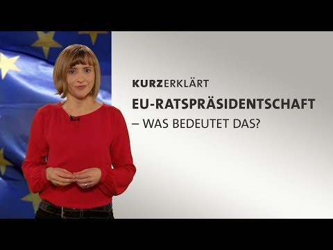 Video: Wer übernimmt Die Präsidentschaft Der Europäischen Union