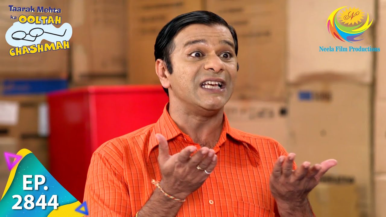 Taarak Mehta Ka Ooltah Chashmah   Episode 2844   Full Episode