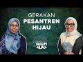 Kolom Hijau | Praktik Hijau dari Pesantren