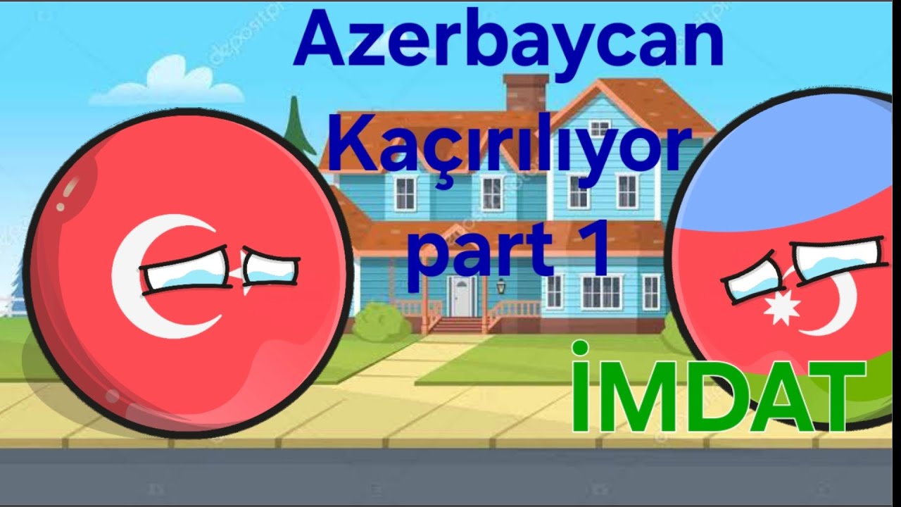 Ülkeler Okulda part 12 / Azerbaycan Kaçırılıyor(1. Bölüm)