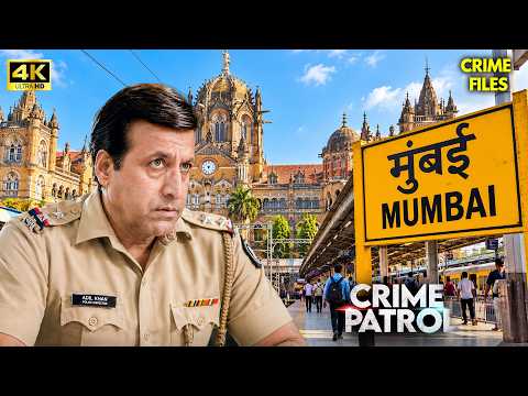 #mumbai Crime case | Best Of Crime Patrol | New Episode 2026 | Crime Files 2026 | 4K #policecase