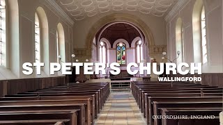 St Peter's Church in Wallingford: Hidden Gem of England’s History