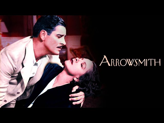 Arrowsmith | Full Classic Movie | Ronald Colman, Helen Hayes | WATCH FOR FREE class=