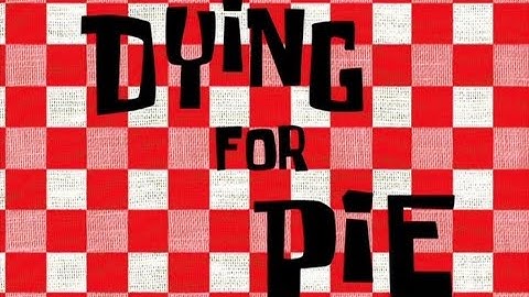 Dying For Pie Alternate Ending