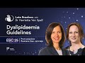 ESC 25 Guidelines Discussion Management Of Dyslipidaemias 