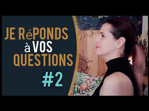 Voyage astral, spiritualité et Annales Akashiques - Je réponds à vos questions #2