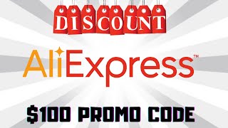 Famous AliExpress Coupon Code 2022 - Save $100 Promo Code Working Profile