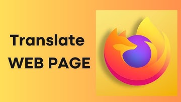 How To Translate WEB PAGE in Firefox
