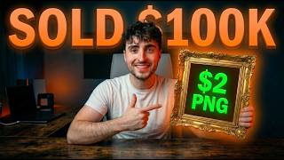 how a $2 png makes $100k in a year