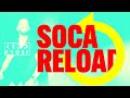 Soca Reload DJ KiddFrost KES Nadia Batson Mical Teja Nailah Blackman MORE Soca Reload DJ KiddFrost KES Nadia Batson Mical Teja Nailah Blackman MORE