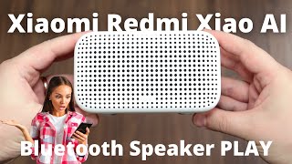 ОБЗОР КРУТОЙ ДОМАШНЕЙ КОЛОНКИ СЯОМИ ► Xiaomi Redmi Xiao AI Bluetooth Speaker PLAY