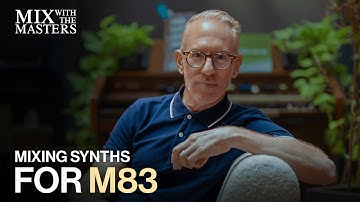 Tony Hoffer mixing synths for M83 | Sneak Peek