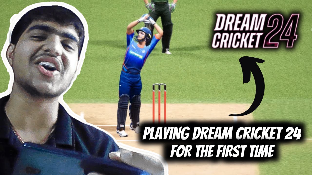 Playing Dream Cricket 24 for the First Time Dream Cricket 24 Features