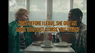 Ed Sheeran , Travis Scott - Antisocial [Lyrics]