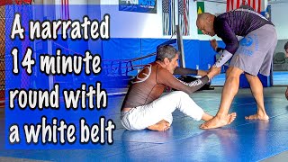 A Narrated 14 minute round with a White belt