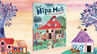 ☀️ Our Nipa Hut | Book Trailer