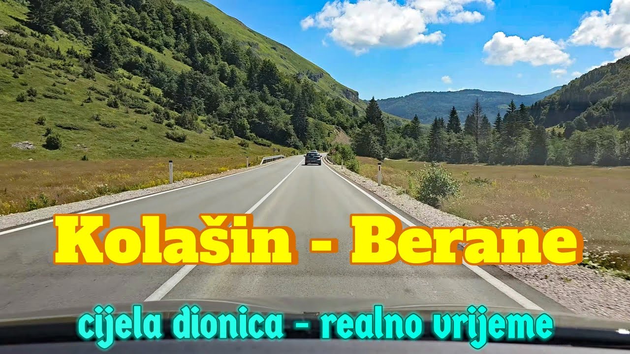 KOLAŠIN - BERANE: Snimak cijelog puta preko Bjelasice kroz tunel Klisura ( real time)