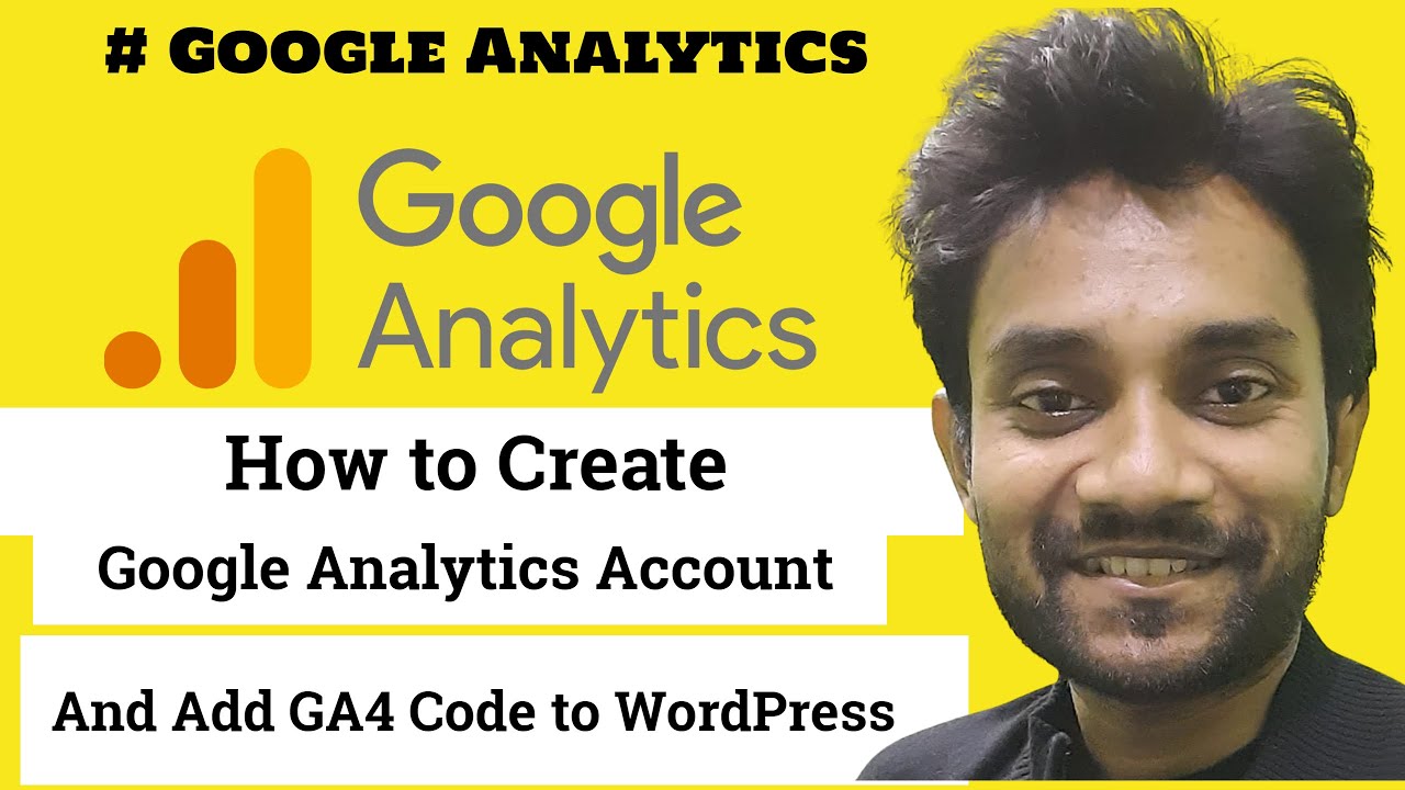 How to Create Google Analytics account And Add GA4 Code to WordPress ...